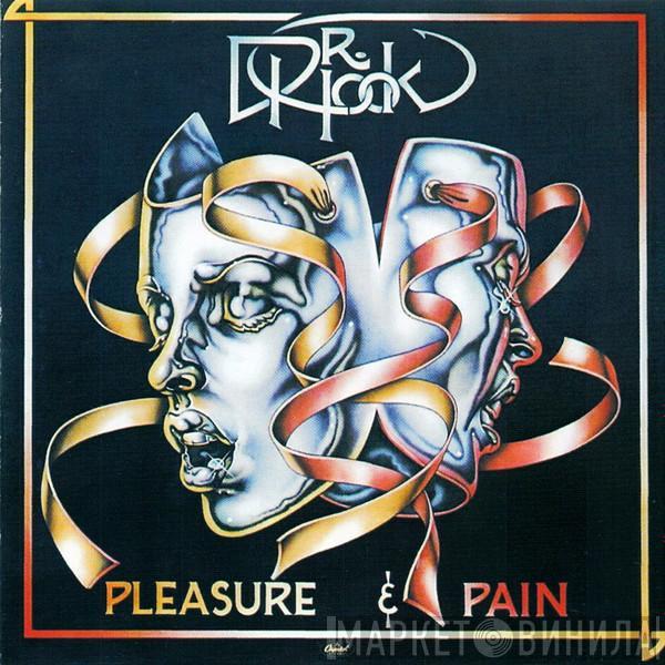  Dr. Hook  - Pleasure & Pain