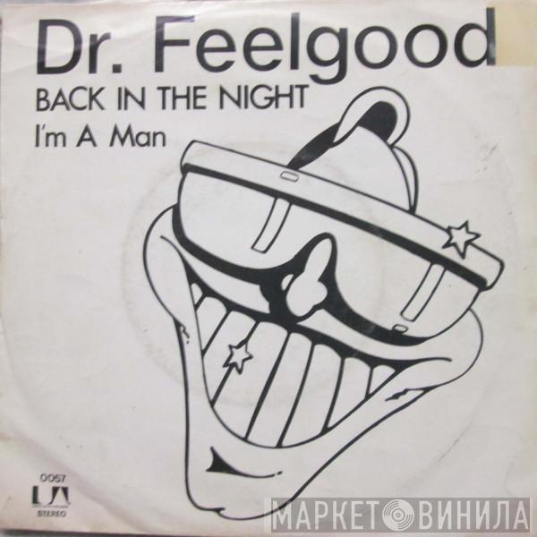 Dr. Feelgood - Back In The Night