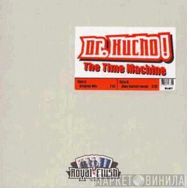  Dr. Kucho!  - The Time Machine