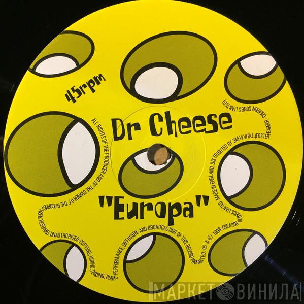 Dr. Cheese - Europa