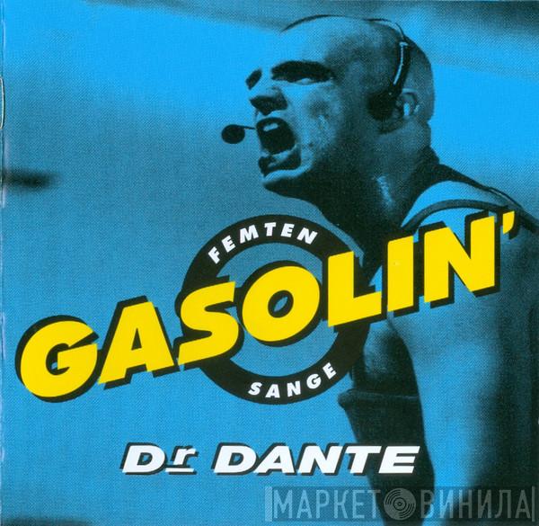 Dr. Dante - Femten Gasolin' Sange