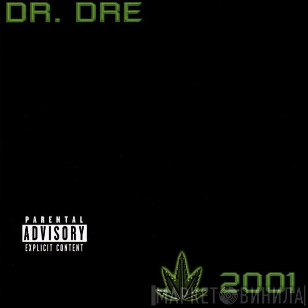  Dr. Dre  - 2001