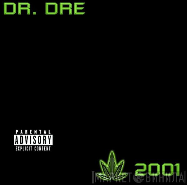  Dr. Dre  - 2001