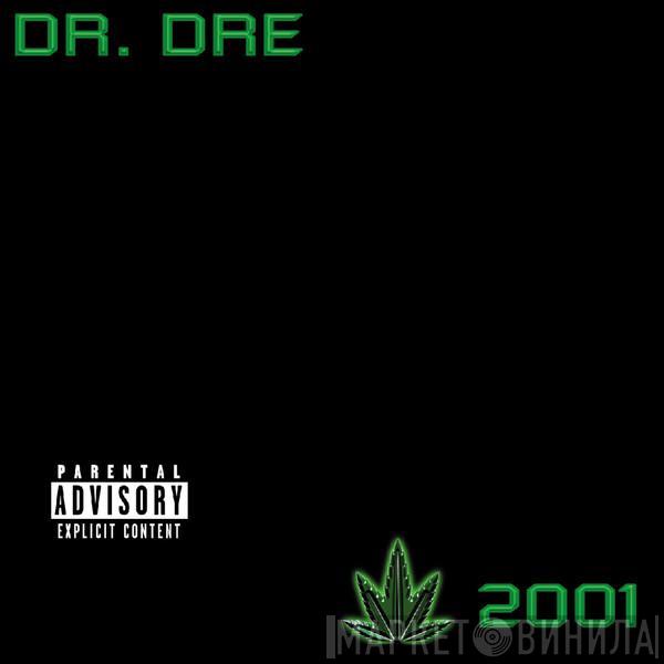  Dr. Dre  - 2001