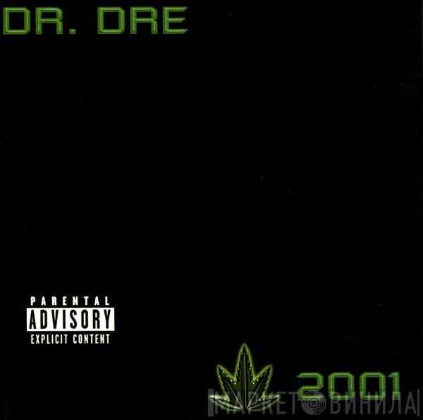  Dr. Dre  - 2001