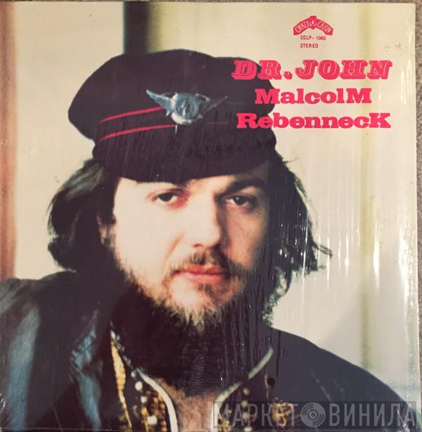  Dr. John  - MalcolM RebennecK