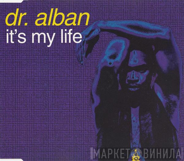  Dr. Alban  - It's My Life