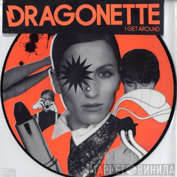 Dragonette - I Get Around