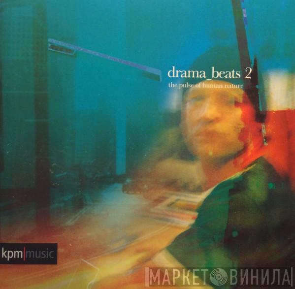  - Drama Beats 2