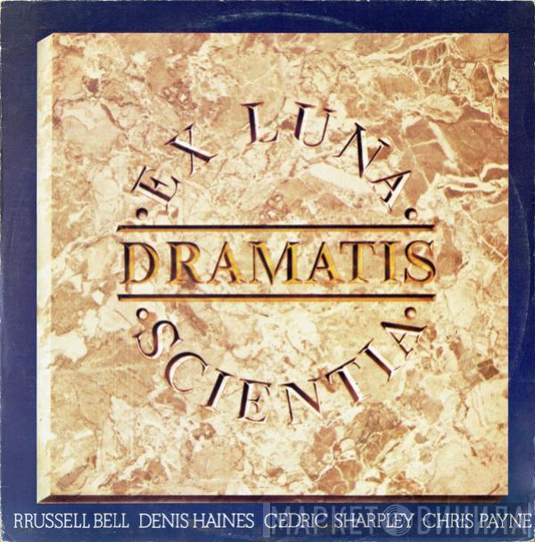 Dramatis - Ex Luna Scientia