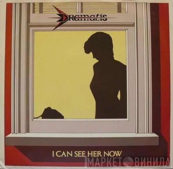 Dramatis - I Can See Her Now