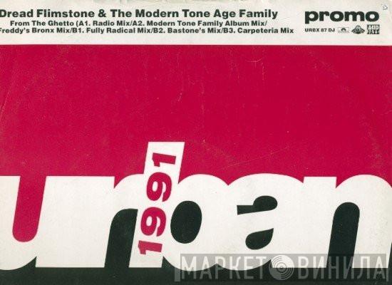 Dread Flimstone And The Modern Tone Age Family - From The Ghetto