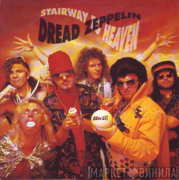 Dread Zeppelin - Stairway To Heaven