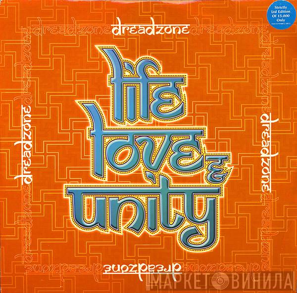 Dreadzone - Life Love & Unity