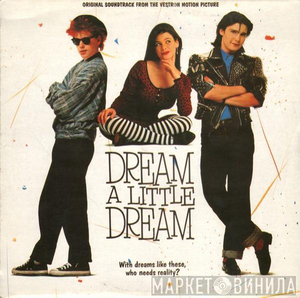  - Dream A Little Dream