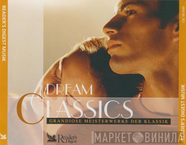  - Dream Classics