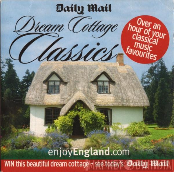  - Dream Cottage Classics