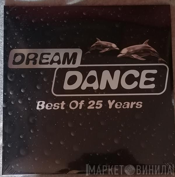  - Dream Dance Best Of 25 Years