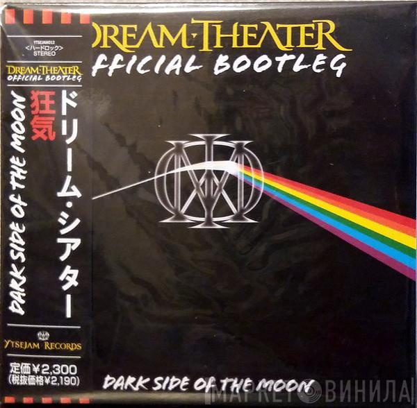 Dream Theater - Official Bootleg: Dark Side Of The Moon