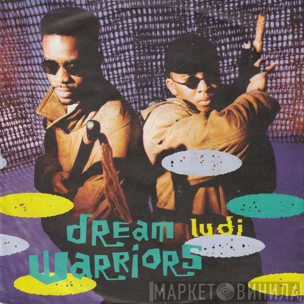 Dream Warriors - Ludi