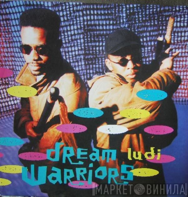 Dream Warriors - Ludi