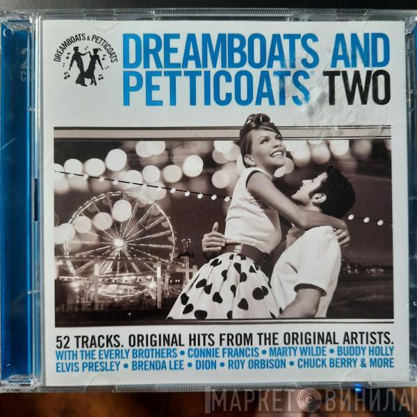  - Dreamboats And Petticoats Two