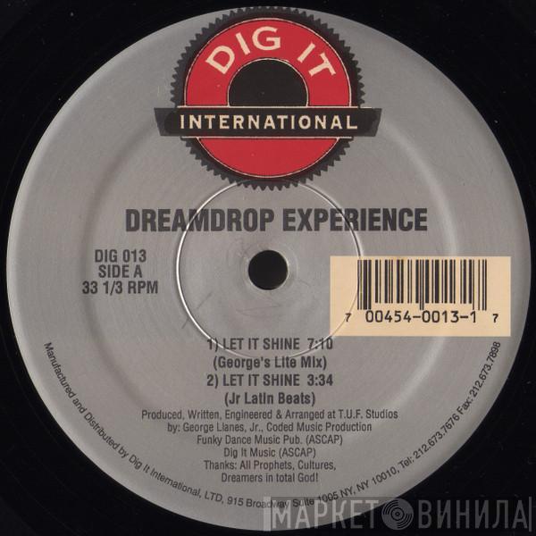 Dreamdrop Experience - Let It Shine / Take Me Baby