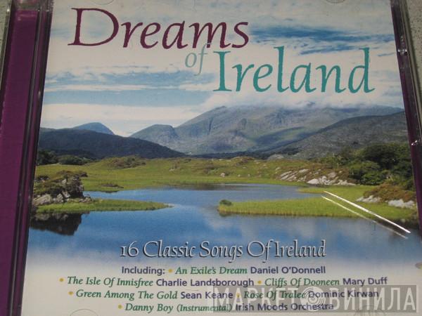  - Dreams Of Ireland