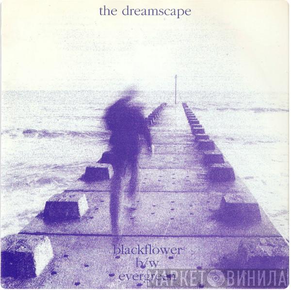  Dreamscape   - Blackflower