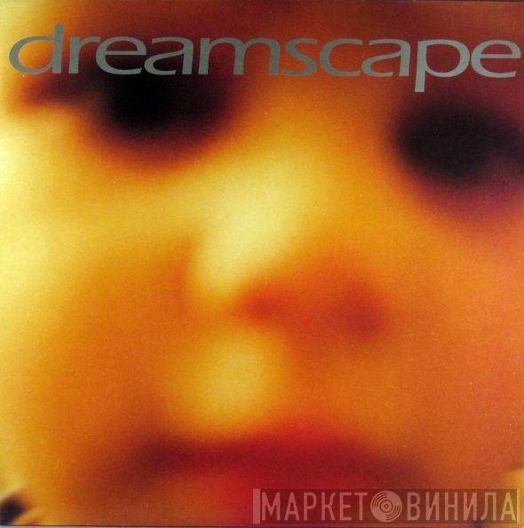 Dreamscape  - Cradle E.P.