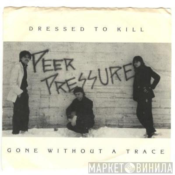 Dressed To Kill  - Gone Without A Trace / Dressed To Kill