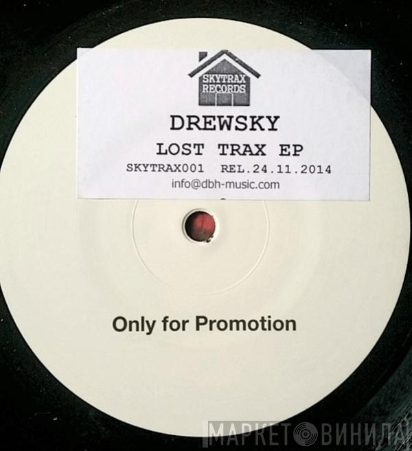 Drew Sky - Lost Trax EP