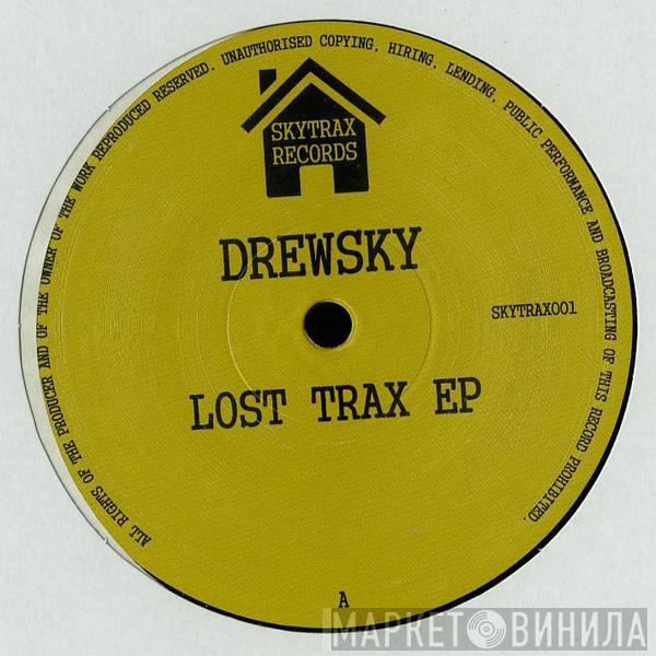 Drew Sky - Lost Trax EP