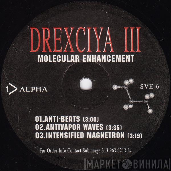  Drexciya  - Drexciya III - Molecular Enhancement