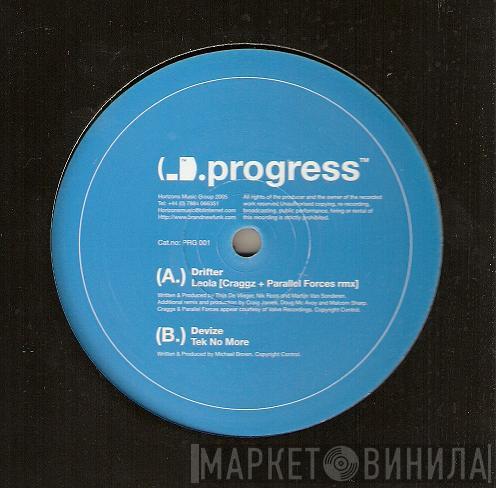 Drifter , Devize - Leola (Craggz + Parallel Forces Rmx) / Tek No More
