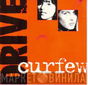 Drive - Curfew