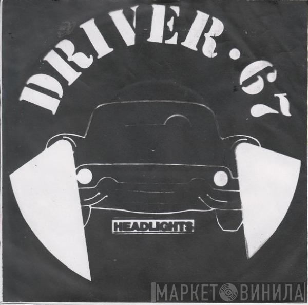Driver 67 - Headlights