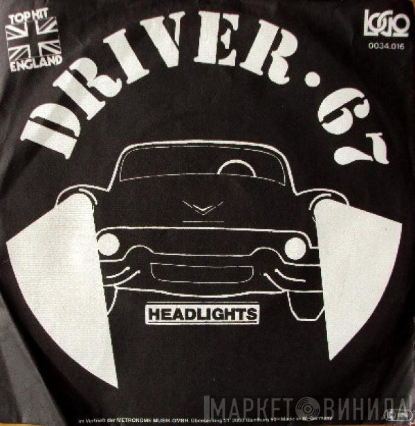 Driver 67 - Headlights