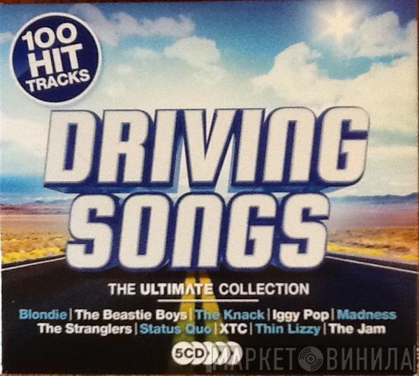  - Driving Songs (The Ultimate Collection)