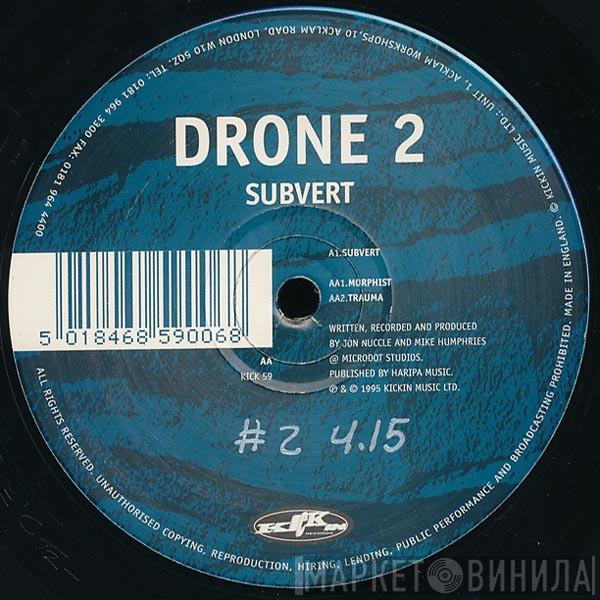 Drone - Subvert