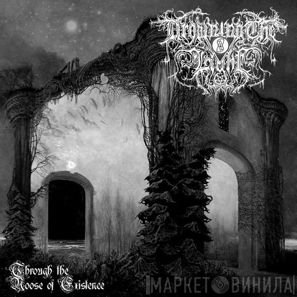 Drowning The Light - Through The Noose Of Existence