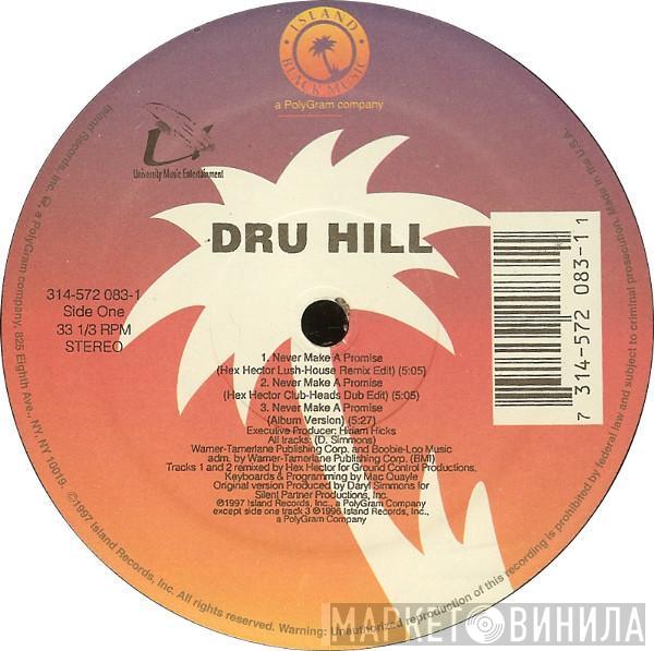 Dru Hill - Never Make A Promise (Hex Hector Remixes) / In My Bed