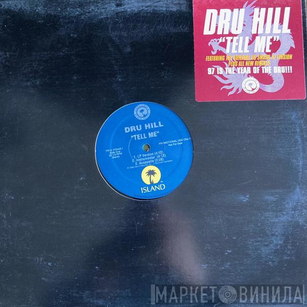 Dru Hill - Tell Me