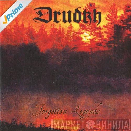  Drudkh  - Forgotten Legends