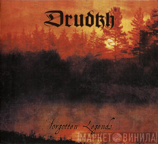  Drudkh  - Forgotten Legends