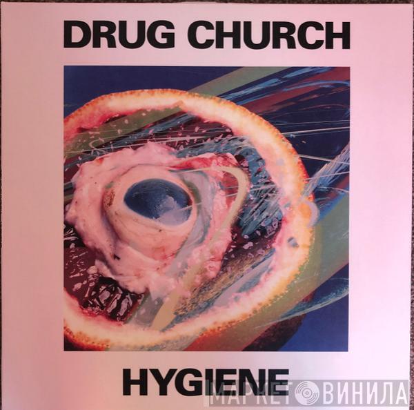 Drug Church - Hygiene