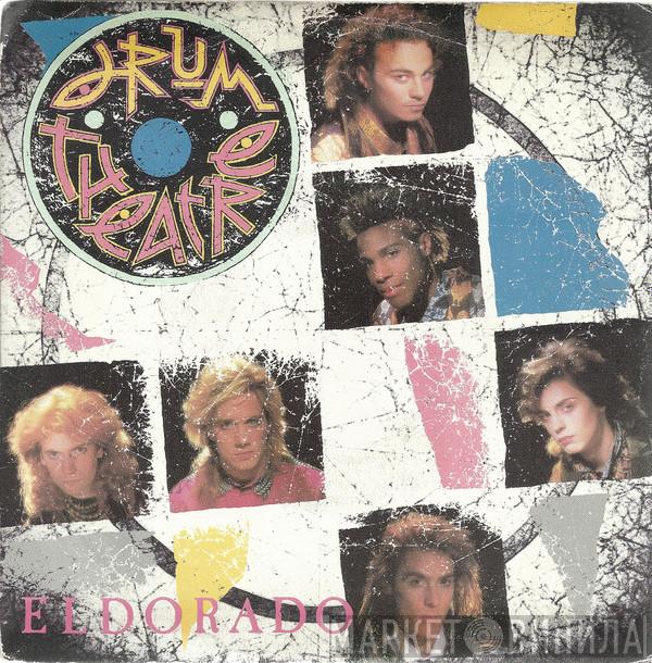  Drum Theatre  - Eldorado