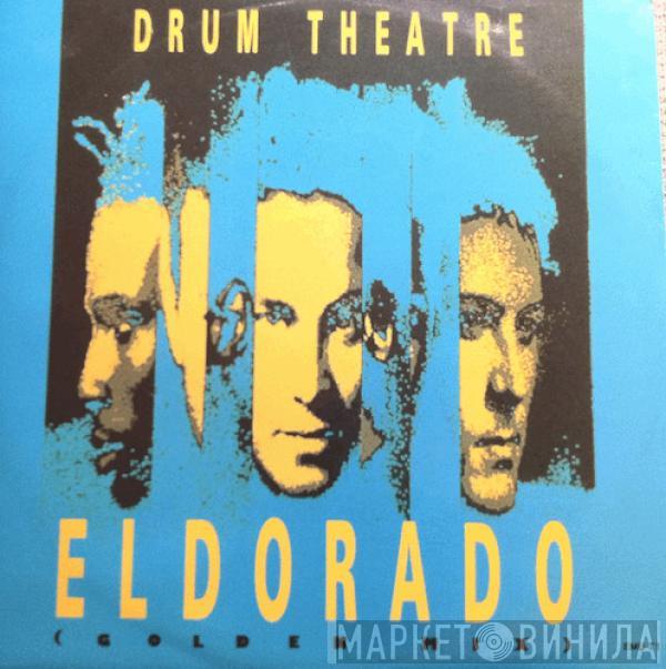  Drum Theatre  - Eldorado