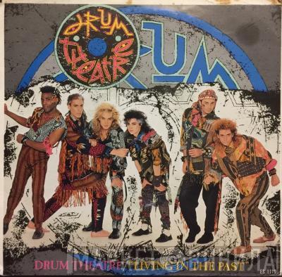  Drum Theatre  - Living In The Past