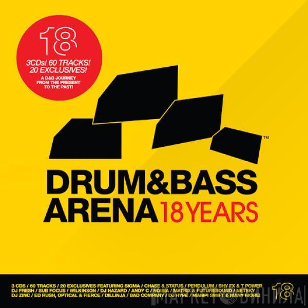  - Drum&BassArena 18 Years